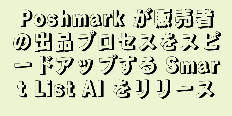 Poshmark が販売者の出品プロセスをスピードアップする Smart List AI をリリース